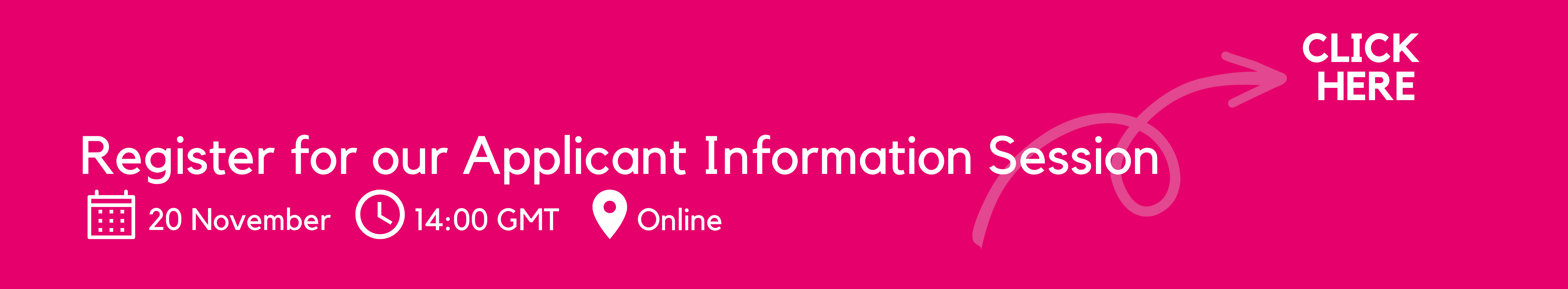 Register for our applicant information session now