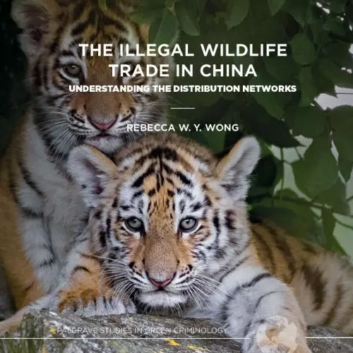 The illegal wildlife trade in china book cover